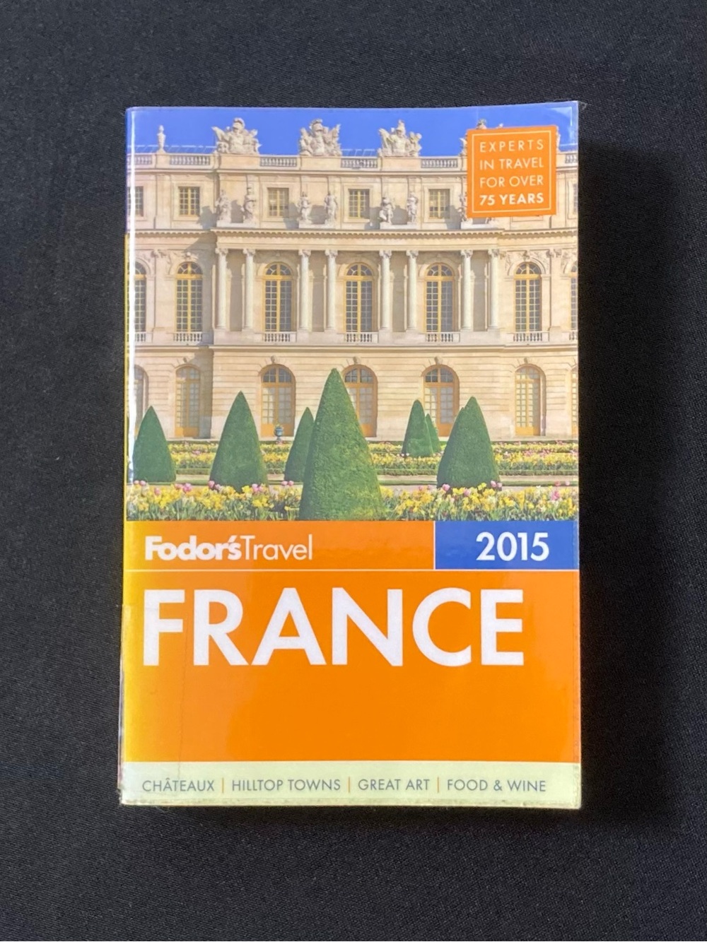 Fodor’s Travel France 2015 Full-Color Travel Guide Paperback